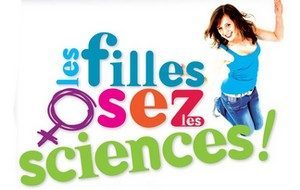 Les filles, osez les sciences !