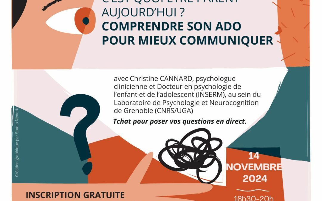 Conférence parents : c’est quoi être parent aujourd’hui